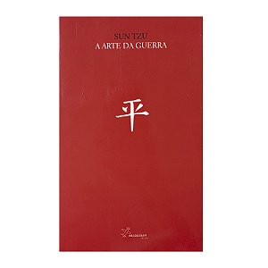 A Arte Da Guerra - Sun Tzu