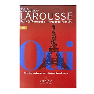Dicionário Larousse Francês/Português-Português/Francês