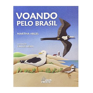 Voando Pelo Brasil - Martha Argel