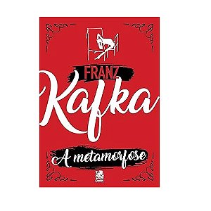 A Metamorfose - Franz Kafka