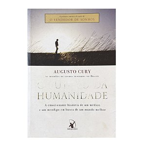 O Futuro Da Humanidade - Augusto Cury
