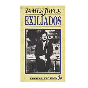 Exiliados - James Joyce