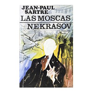 Las Moscas/Nekrasov - Jean-Paul Sartre