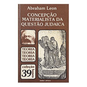 Concepção Materialista Da Questão Judaico - Abraham Leon