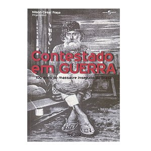 Contestado Em Guerra - Nilson Cesar Fraga