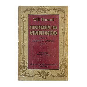 História Da Civilização - Tomo II - Will Durant