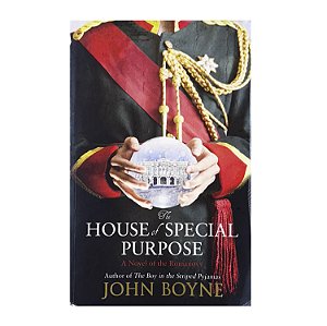The House Of Special Purpose - John Boyne