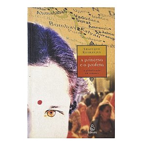 A Princesa E O Profeta - Shafique Keshavjee