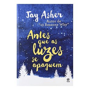 Antes Que As Luzes Se Apaguem - Jay Asher