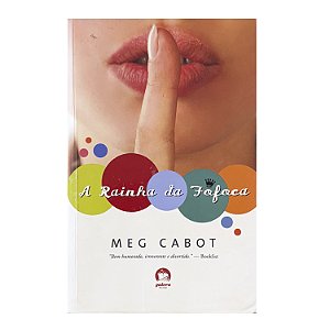 A Rainha Da Fofoca - Meg Cabot