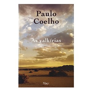 As Valkírias - Paulo Coelho