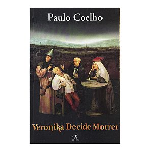 Veronika Decide Morrer - Paulo Coelho