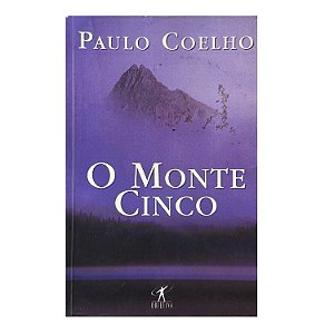 O Monte Cinco - Paulo Coelho