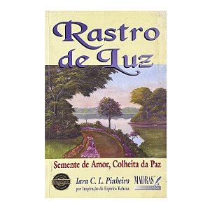 Rastro de Luz - Iara C. L. Pinheiro
