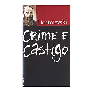 Crime E Castigo - Fiódor Dostoiévski