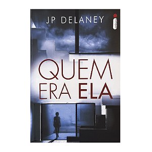 Quem Era Ela - JP Delaney