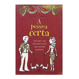A Pessoa Certa - Kathy Freston