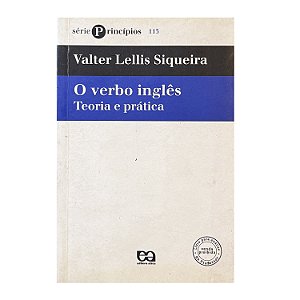 O Verbo Inglês - Valter Lellis Siqueira