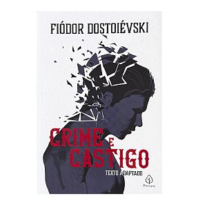 Crime E Castigo - Fiódor Dostoiévski