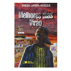 Melhores Dias Virão - Giselda Laporta Nicolelis