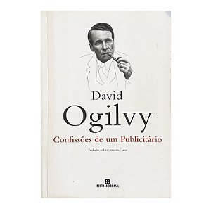 Confissões De Um Publicitário - David Ogilvy