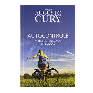 Autocontrole - Augusto Cury
