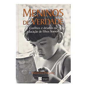 Meninos De Verdade - Willian Pollack