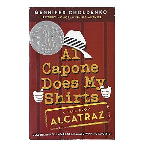 Al Capone Does My Shirts - Gennifer Choldenko