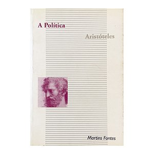 A Política - Aristóteles