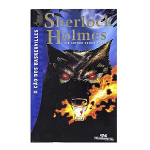 Sherlock Holmes: O Cão Dos Baskevilles - Sir Arthur Conan Doyle