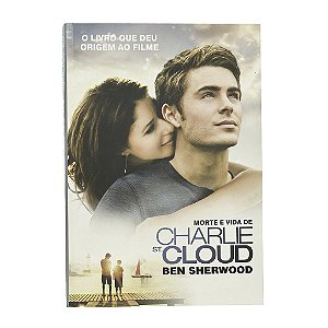 Morte E Vida De Charlie St. Cloud - Ben Sherwood