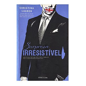 Surpresa Irresistível - Christina Lauren