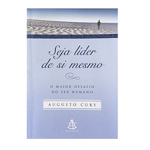 Seja Líder De Si Mesmo - Augusto Cury