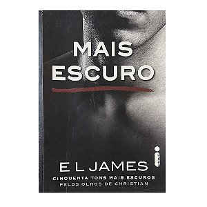 Mais Escuro - E. L. James