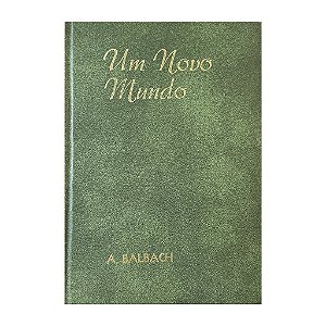 Um Novo Mundo - A. Balbach