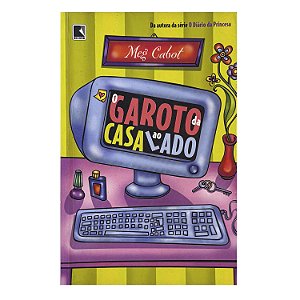 O Garoto Da Casa Ao Lado - Meg Cabot