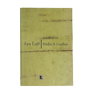 Perdas E Ganhos - Lya Luft