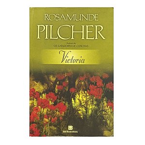 Victoria - Rosamunde Pilcher