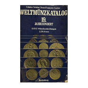 Weltmünzkatalog: 19. Jahrhundert - Günter Schön/Jean-François Cartier