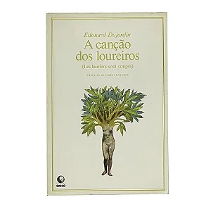 A Canção Dos Loureiros - Édouard Dujardin