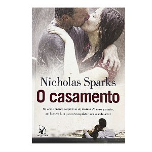O Casamento - Nicholas Sparks