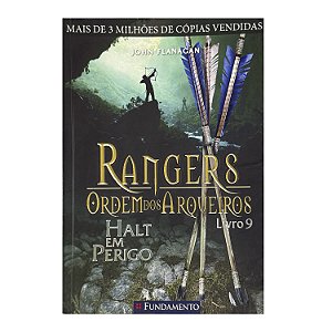 Rangers: Ordem Dos Arqueiros - Livro 9 - John Flanagan