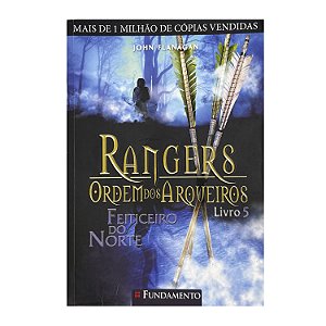Rangers: Ordem Dos Arqueiros - Livro 5 - John Flanagan