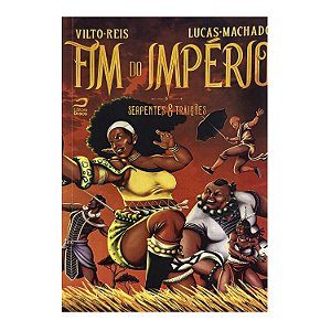 Fim Do Império - Vilto Reis/Lucas Machado