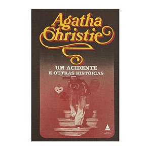 Um Acidente E Outras Histórias - Agatha Christie