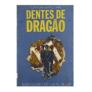 Dentes De Dragão - Upton Sinclair