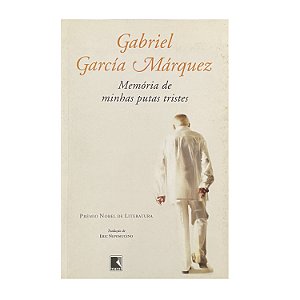 Memória De Minhas Putas Tristes - Gabriel García Márquez