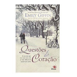 Questões Do Coração - Emily Giffin