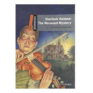 Sherlock Holmes: The Norwood Mystery - Arthur Conan Doyle
