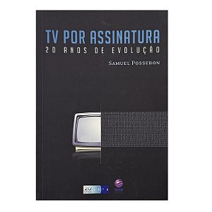TV Por Assinatura - Samuel Possebon
